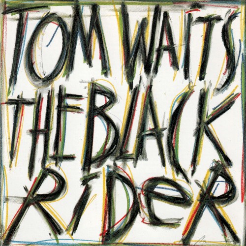 Tom Waits — The Black Rider cover