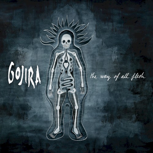 Gojira — The Way of All Flesh cover