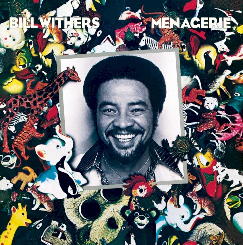 Bill Withers — Menagerie cover