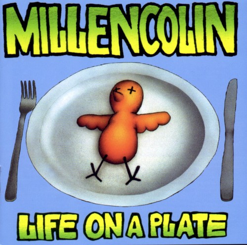 Millencolin — Life on a Plate cover