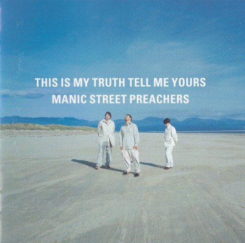 Manic Street Preachers — This Is My Truth Tell Me Yours cover