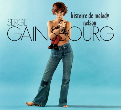Serge Gainsbourg — Histoire de Melody Nelson cover