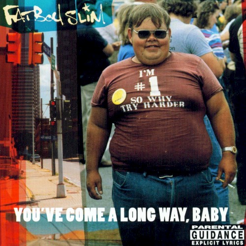 Fatboy Slim — You’ve Come a Long Way, Baby cover