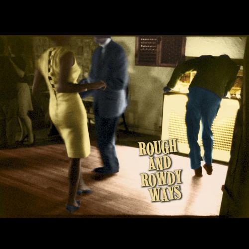 Bob Dylan — Rough and Rowdy Ways cover