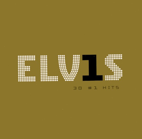 Elvis Presley — Elv1s: 30 #1 Hits cover