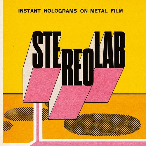 Stereolab — Instant Holograms on Metal Film cover