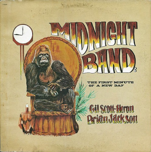 Gil Scott‐Heron, Brian Jackson & The Midnight Band — The First Minute of a New Day cover