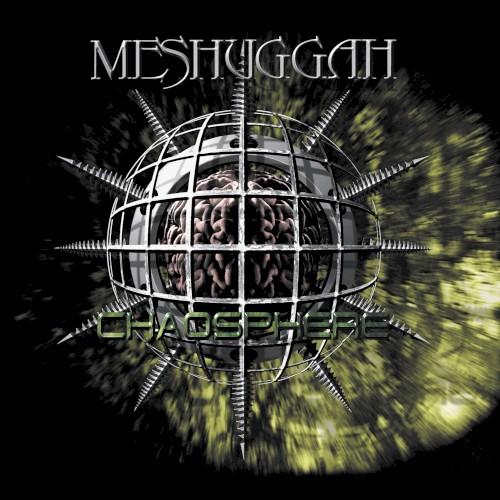 Meshuggah — Chaosphere cover