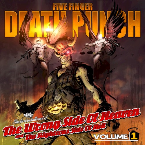 Five Finger Death Punch — The Wrong Side Of Heaven And The Righteous Side Of Hell Volume 1 cover