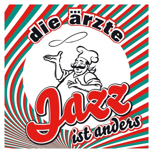 Die Ärzte — Jazz ist anders cover