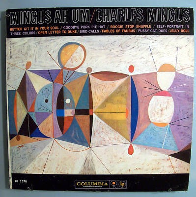 Charles Mingus — Mingus Ah Um cover