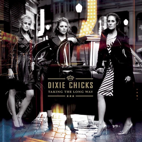 Dixie Chicks — Taking the Long Way cover