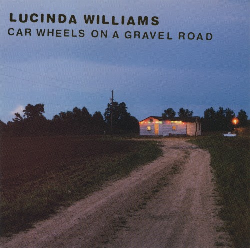 Lucinda Williams — Car Wheels on a Gravel Road cover