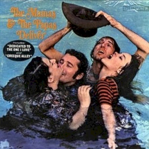 The Mamas & the Papas — Deliver cover
