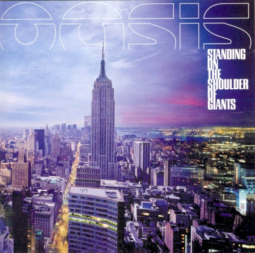 Oasis — Standing on the Shoulder of Giants cover