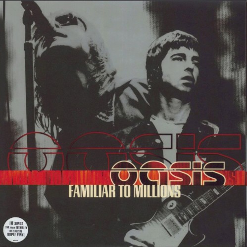 Oasis — Familiar to Millions cover