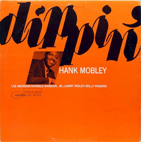 Hank Mobley — Dippin’ cover