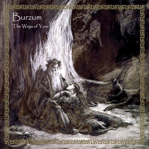 Burzum — The Ways of Yore cover