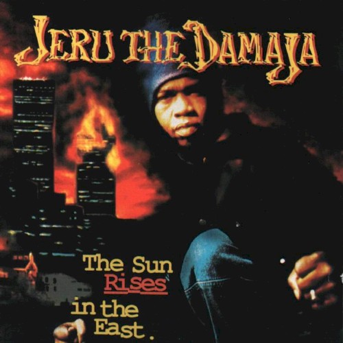 Jeru the Damaja — The Sun Rises in the East cover