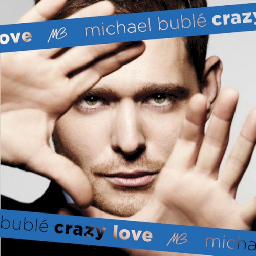 Michael Bublé — Crazy Love cover