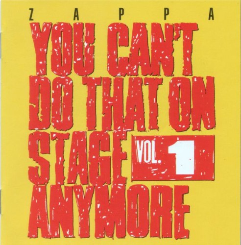 Frank Zappa — You Can’t Do That on Stage Anymore, Vol. 1 cover