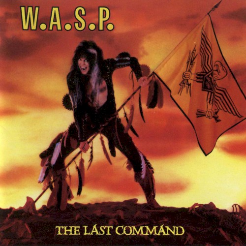 W.A.S.P. — The Last Command cover