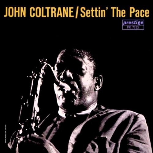 John Coltrane — Settin’ the Pace cover