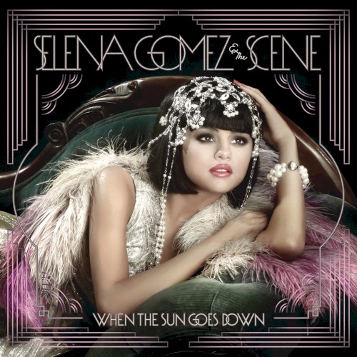 Selena Gomez & the Scene — When the Sun Goes Down cover