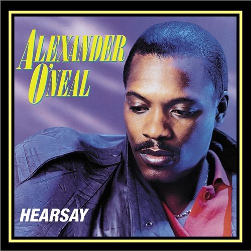 Alexander O’Neal — Hearsay cover