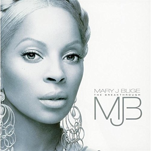 Mary J. Blige — The Breakthrough cover