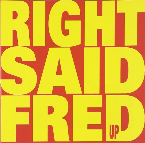 Right Said Fred — Up cover