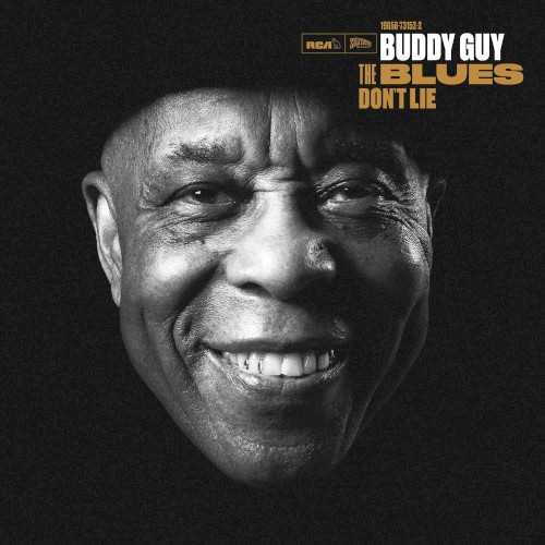 Buddy Guy — The Blues Don't Lie cover