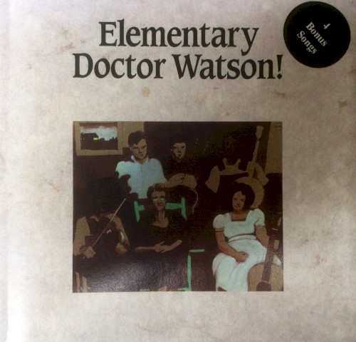 Doc Watson — Elementary Doctor Watson cover