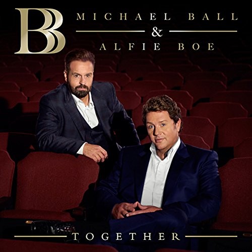 Michael Ball & Alfie Boe — Together cover
