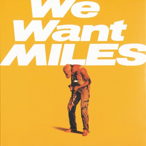 Miles Davis — We Want Miles cover