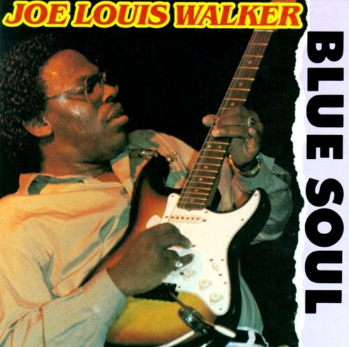 Joe Louis Walker — Blue Soul cover