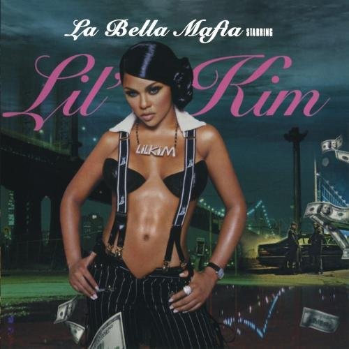 Lil’ Kim — La Bella Mafia cover