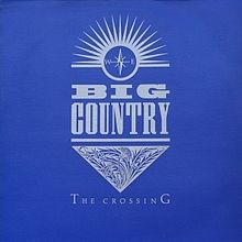 Big Country — The Crossing cover