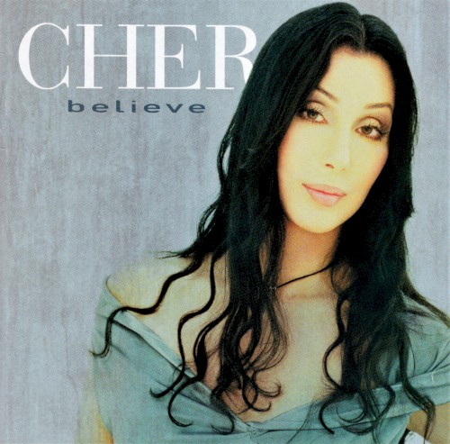 Cher — Believe cover