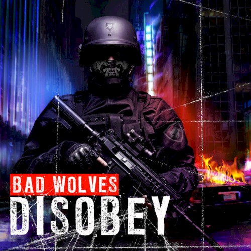 Bad Wolves — Disobey cover