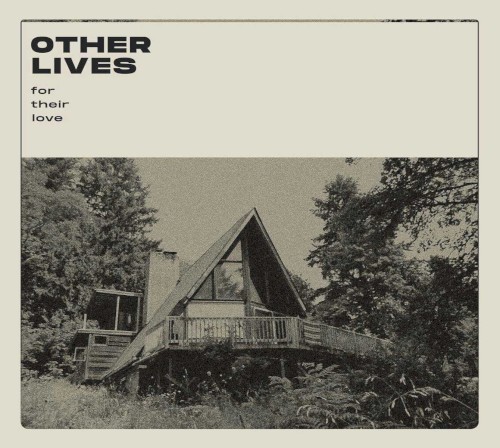 Other Lives — For Their Love cover