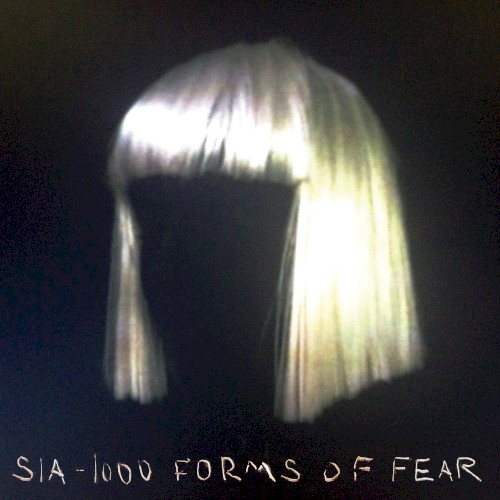 Sia — 1000 Forms of Fear cover