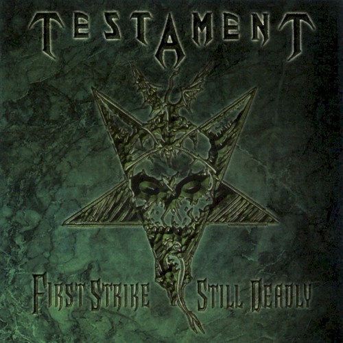 Testament — First Strike Still Deadly cover