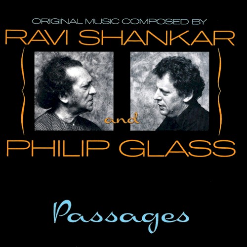 Ravi Shankar and Philip Glass — Passages cover