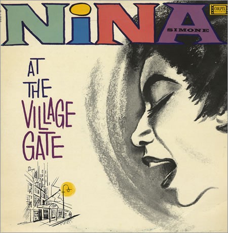 Nina Simone — Nina Simone at The Village Gate cover