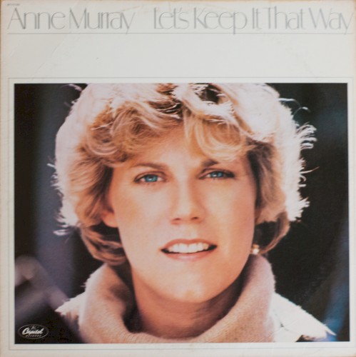 Anne Murray — Let’s Keep It That Way cover