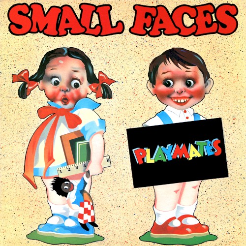 Small Faces — Playmates cover