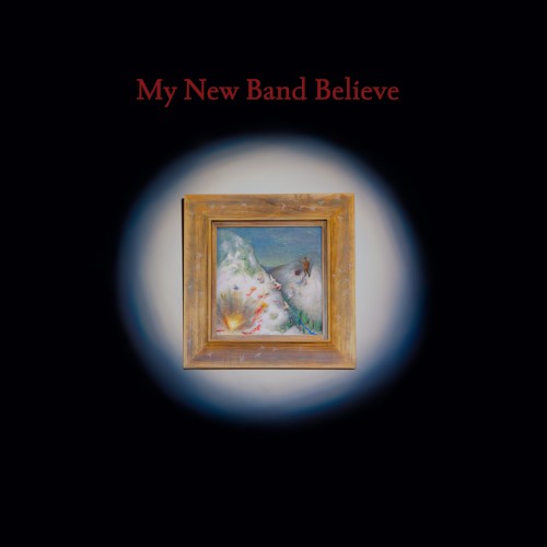 My New Band Believe — My New Band Believe cover