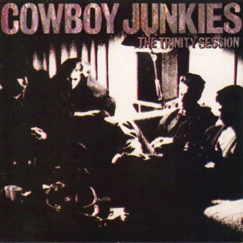Cowboy Junkies — The Trinity Session cover