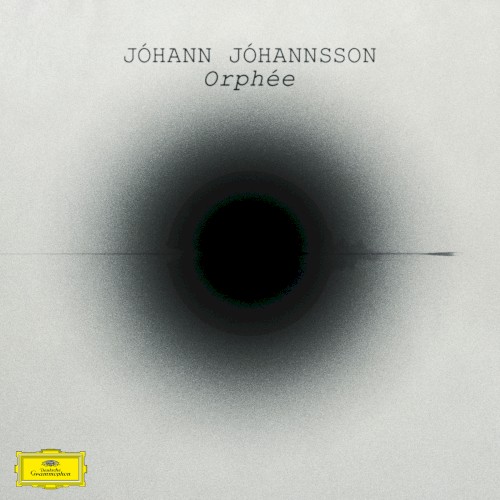 Jóhann Jóhannsson — Orphée cover